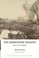 The Johnstown Tragedy 1732244200 Book Cover