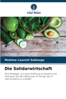 Die Solidarwirtschaft (German Edition) 663012538X Book Cover