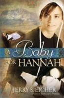 A Baby for Hannah 0736943366 Book Cover