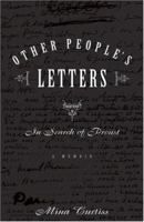 Other People's Letters: In Search of Proust 1885586361 Book Cover