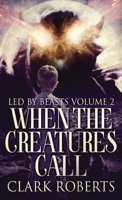 When The Creatures Call 4824108144 Book Cover