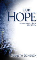 Our Hope: 1 Thessalonians 0898274419 Book Cover