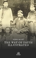 The way of faith illustrated B084DG2WYG Book Cover