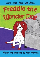 Freddie the Wonder Dog 1535168196 Book Cover
