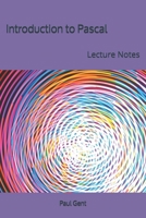 Introduction to Pascal: Lecture Notes 1690197048 Book Cover