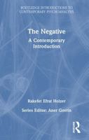 The Negative: A Contemporary Introduction 1032403861 Book Cover