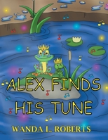 Alex Finds His Tune null Book Cover