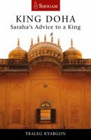 King Doha: Saraha's Advice to a King 0648114864 Book Cover