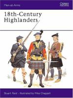 18th-Century Highlanders (Men-at-Arms) 1855323168 Book Cover