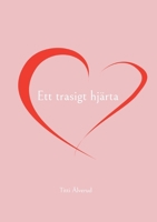 Ett trasigt hjärta (Swedish Edition) 9180801269 Book Cover