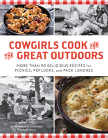 Cowgirls Cook in the Great Outdoors 1493048627 Book Cover