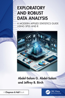 Exploratory and Robust Data Analysis: A Modern Applied Statistics Guide Using SPSS and Python 1032931922 Book Cover