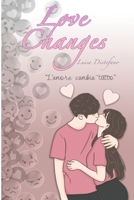 Love Changes B0BVPFYNRP Book Cover