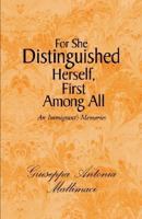 For She Distinguished Herself 1401098150 Book Cover
