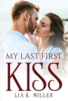 My Last First Kiss 183761184X Book Cover