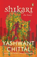 Shikari: The Hunt 0143428489 Book Cover