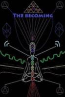 The Becoming... 1257631454 Book Cover