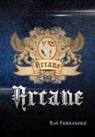 Arcane 1479738557 Book Cover