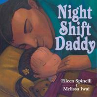 Night Shift Daddy 0786804955 Book Cover