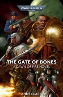 The Gate of Bones 178999344X Book Cover