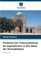 Probleme der Toleranzbildung bei Jugendlichen in den Ideen der Dschadidisten 6209497004 Book Cover