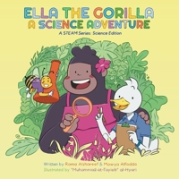 Ella the Gorilla: A Science Adventure 603039553X Book Cover