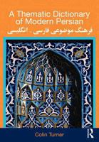 A Thematic Dictionary of Modern Persian 0700704582 Book Cover
