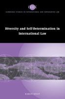 Diversity and Self-Determination in International Law (Cambridge Studies in International and Comparative Law) 0521067405 Book Cover