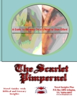 The Scarlet Pimpernel Novel Guide 1477695842 Book Cover