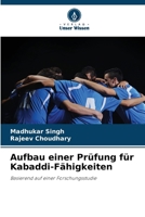 Aufbau einer Prüfung für Kabaddi-Fähigkeiten (German Edition) 6208618703 Book Cover