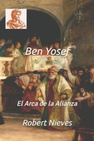 Ben Yosef: El Arca de la Alianza (Spanish Edition) B0GLZ98P4W Book Cover