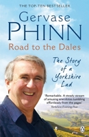 Road to the Dales: The Story of a Yorkshire Lad 0141026723 Book Cover