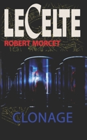 Clonage (French Edition) 1717893309 Book Cover