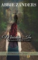 Maiden in Manhattan 1523308664 Book Cover
