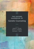The Oxford Handbook of Genetic Counseling 0190069961 Book Cover