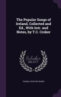 The Popular Songs Of Ireland (1839) 1146685327 Book Cover