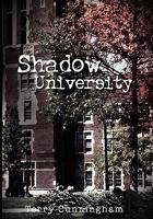 Shadow University 1462861318 Book Cover