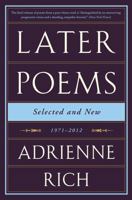 Later Poems: Selected and New: 1971-2012 0393351831 Book Cover