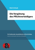 Die Vergütung des Pflichtverteidigers (German Edition) 3945102839 Book Cover