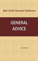 Best UCAS Personal Statement: GENERAL ADVICE: General Advice 1540828999 Book Cover