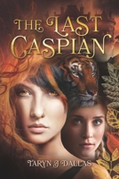 The Last Caspian (Erudite Shifters) B0D1Y22ZC1 Book Cover