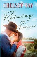 Reining in Forever (Bad Luck Cowboys) 1068888067 Book Cover