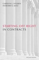 Starting Off Right in Contracts 0890898804 Book Cover