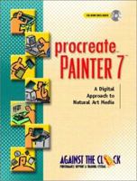 Procreate Painter 7: A Digital Approach to Natural Art Media 0130973408 Book Cover