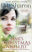 Sami's Christmas Wish List: A Girls of Thompson Lake Novella 1540491587 Book Cover