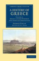 The History Of Greece Under Othoman And Venetian Domination 1541190769 Book Cover