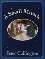 A Small Miracle 0099680718 Book Cover