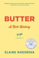 Butter: A Rich History 1616203641 Book Cover