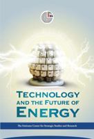 Technology and the Future of Energy 9948147413 Book Cover