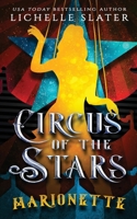 Circus of the Stars: Marionette B094NTGJXS Book Cover